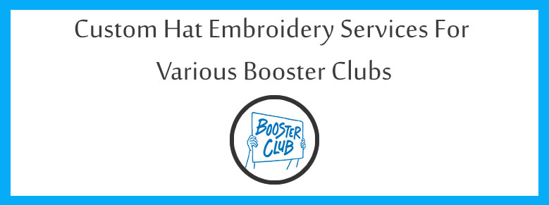 Custom Hat Embroidery Services for Various Booster Clubs