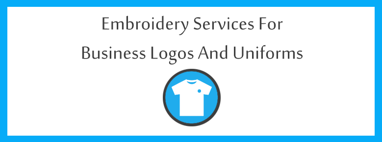 Embroidery Services for Business Logos and Uniforms